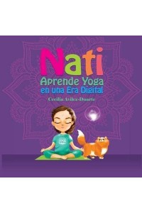 Nati Aprende Yoga En Una Era Digital