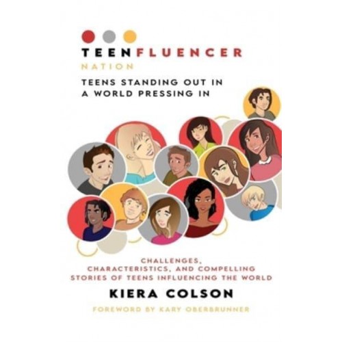 Teenfluencer Nation Teens Standing Out In A World Pressing In