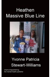 Heathen Massive Blue Line