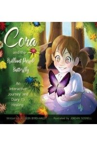 Cora and the Brilliant Purple Butterfly