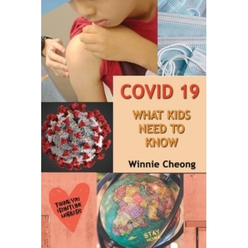 Covid 19 - What Kids Need to Know