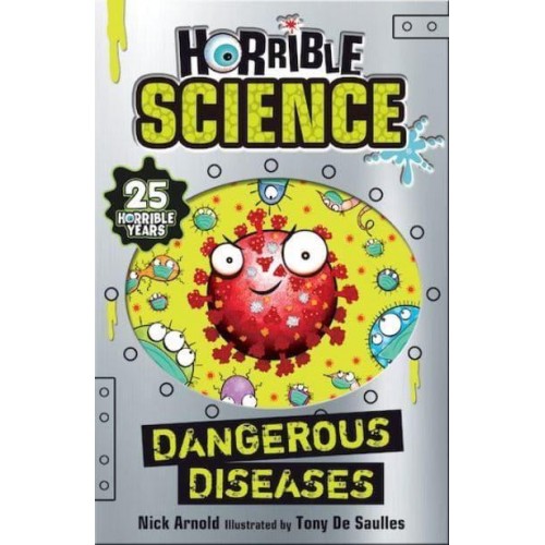 Dangerous Diseases - Horrible Science