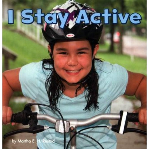 I Stay Active - Healthy Me