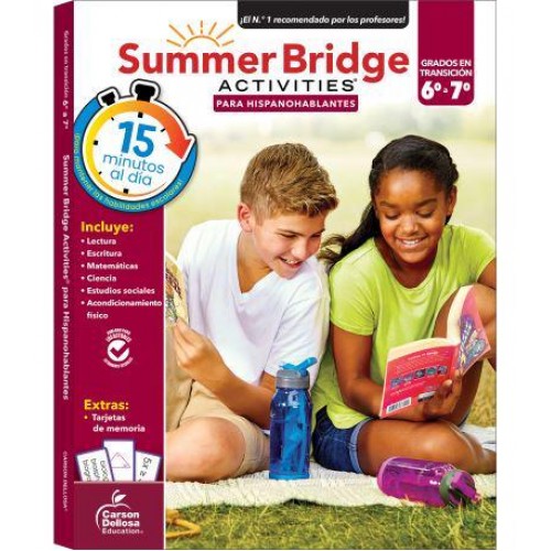 Summer Bridge Activities Spanish 6-7, Grades 6 - 7 - Summer Bridge Activities