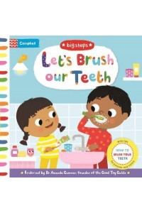 Let's Brush Our Teeth How to Brush Your Teeth - Big Steps