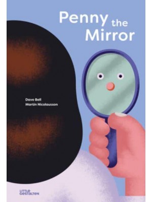 Penny the Mirror