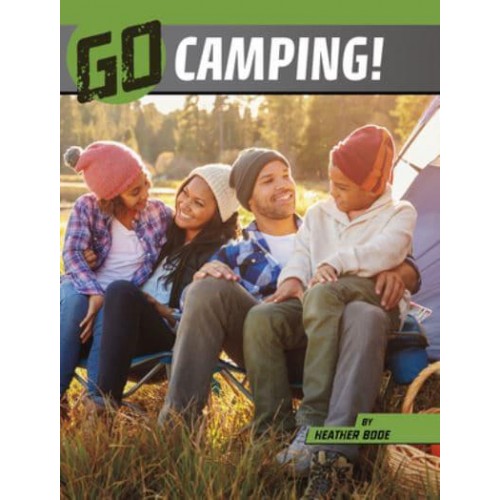 Go Camping! - Wild Outdoors