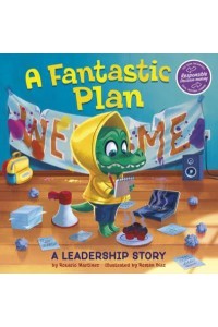 A Fantastic Plan A Leadership Story - My Spectacular Self