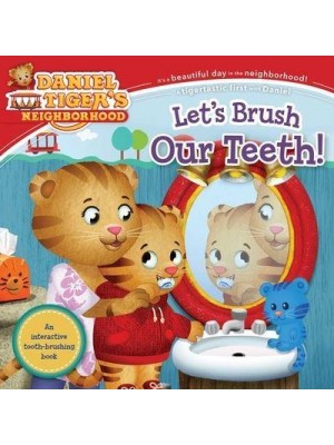 Let's Brush Our Teeth! - Daniel Tiger's Neighborhood