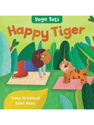 Happy Tiger - Yoga Tots