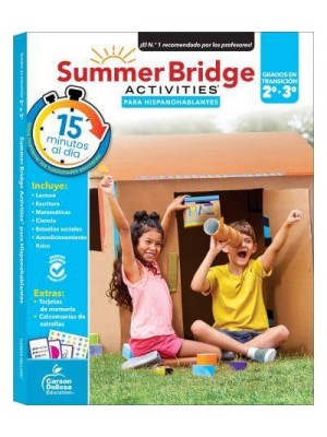 Summer Bridge Activities Spanish 2-3, Grades 2 - 3 - Summer Bridge Activities