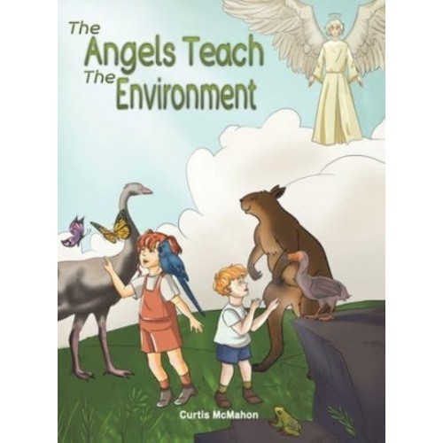 The Angels Teach The Environment