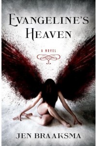 Evangeline's Heaven A Novel
