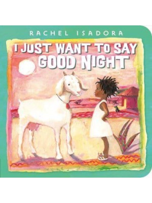 I Just Want to Say Good Night
