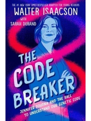 The Code Breaker Young Reader's Edition