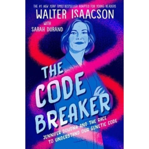 The Code Breaker Young Reader's Edition