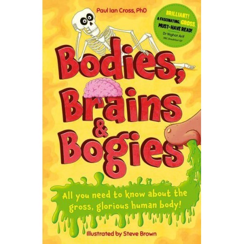 Bodies, Brains & Bogies