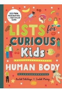 Lists for Curious Kids. Human Body