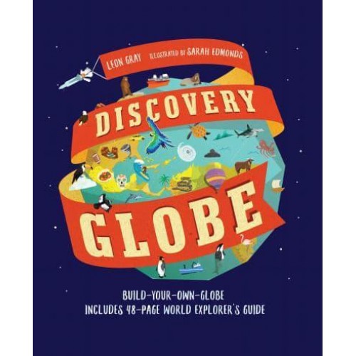 Discovery Globe: Build-Your-Own Globe Kit
