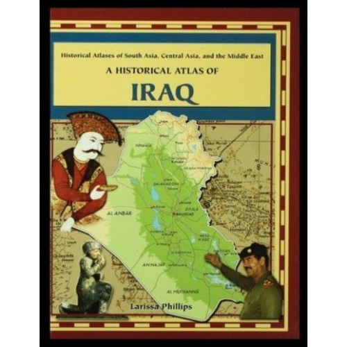 A Historical Atlas of Iraq