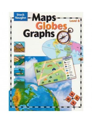 Student Edition Level B - Maps, Globes, Graphs