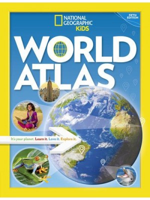 National Geographic Kids World Atlas