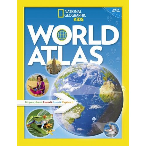 National Geographic Kids World Atlas