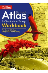 Collins School Atlas for Trinidad and Tobago. Workbook - Collins School Atlas