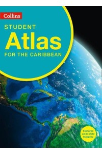 Collins Student Atlas for the Caribbean