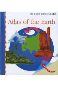 Atlas of the Earth - My First Discoveries