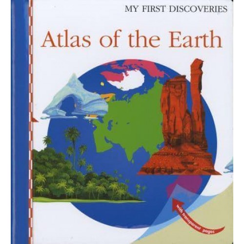 Atlas of the Earth - My First Discoveries