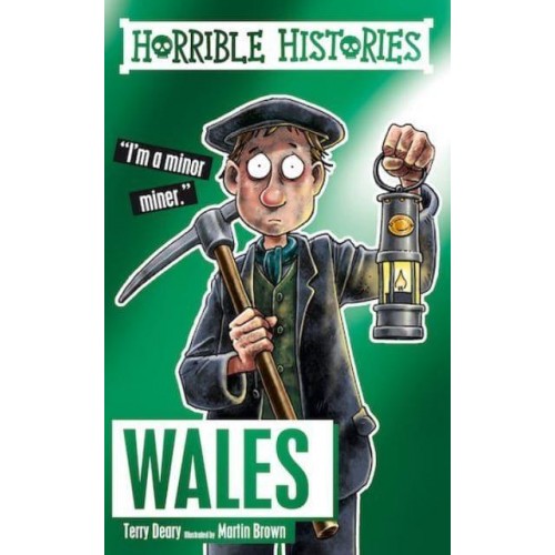 Wales - Horrible Histories
