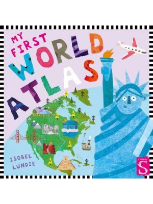 My First World Atlas - My First Atlas