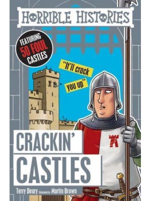 Crackin' Castles - Horrible Histories