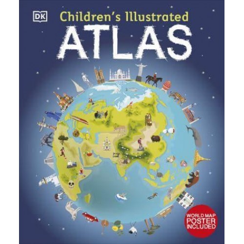 Children's Illustrated Atlas Revised and Updated Edition