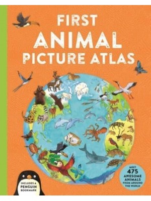 First Animal Picture Atlas - Kingfisher First Reference