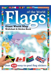 Flags of the World World Map Wallchart Poster and Sticker Book - Need to Know Sticker Books