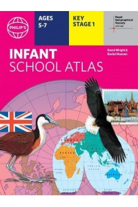 Philip's Infant School Atlas - Philip's World Atlas