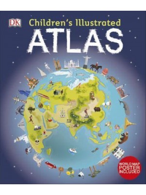 Children's Illustrated Atlas - Children's Illustrated Atlases