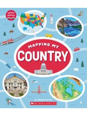 Mapping My Country (Learn About) - Learn About