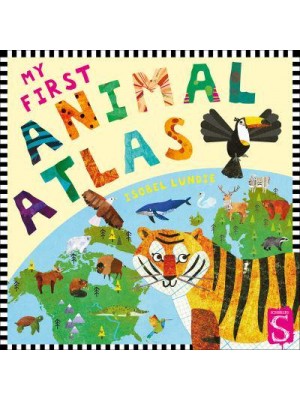 My First Animal Atlas - My First Atlas