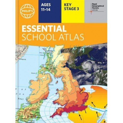 Philip's RGS Essential School Atlas - Philip's World Atlas