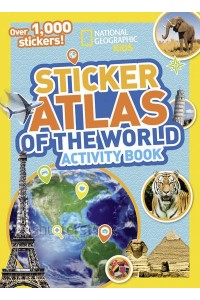 World Atlas Sticker Activity Book Over 1,000 Stickers!