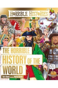 The Horrible History of the World - Horrible Histories