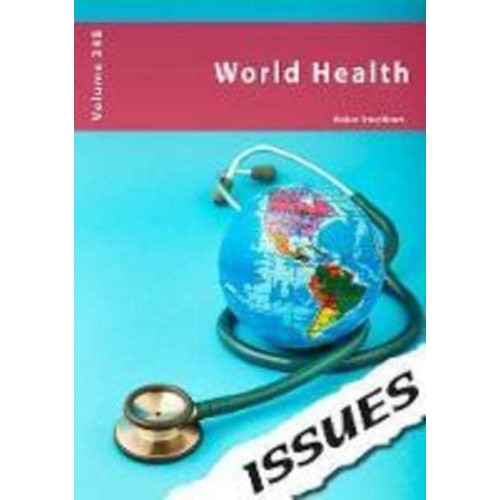 World Health - Issues