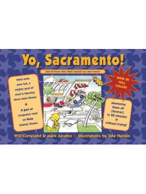 Yo Sacramento! (And All Those Other State Capitals You Don't Know)