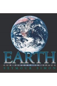 Earth Our Planet in Space
