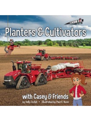 Planters and Cultivators With Casey and Friends