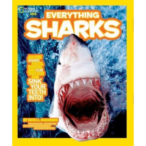 National Geographic Kids Everything Sharks - Everything