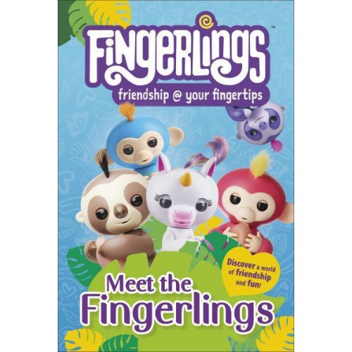 Meet the Fingerlings - Fingerlings